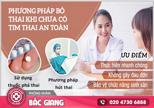 Phá thai khi chưa có tim thai là như thế nào? Bằng cách nào an toàn?