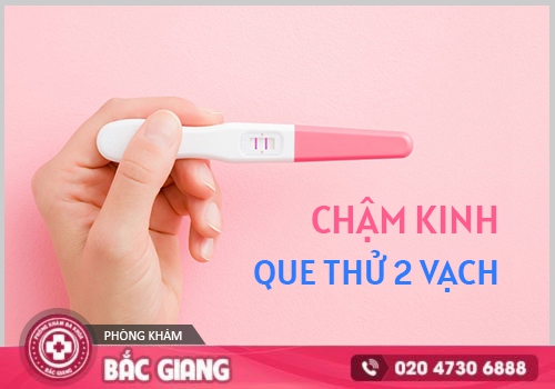Trễ kinh thử que hiện 2 vạch có dẫn đến mang thai?